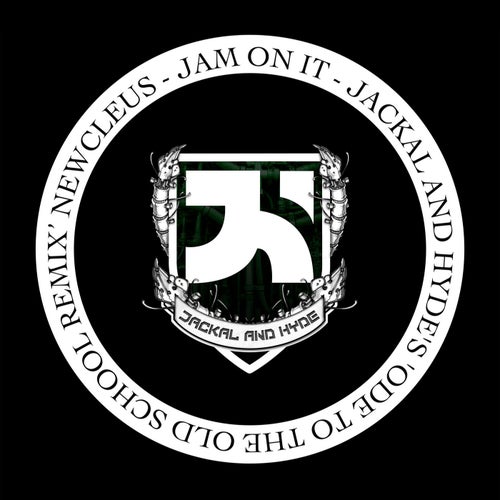 Jam on It (Jackal and Hyde's Ode to the Old School Remix)
