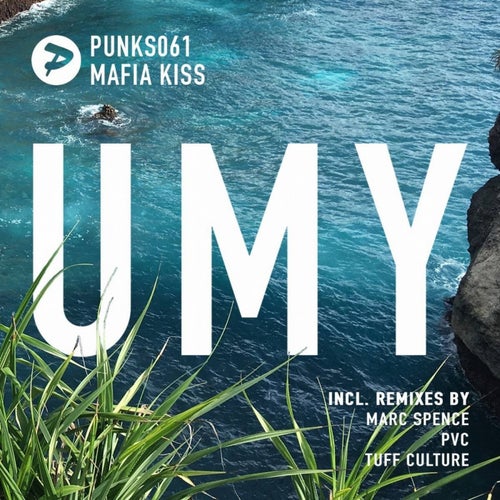 UMY (Incl. Remixes)