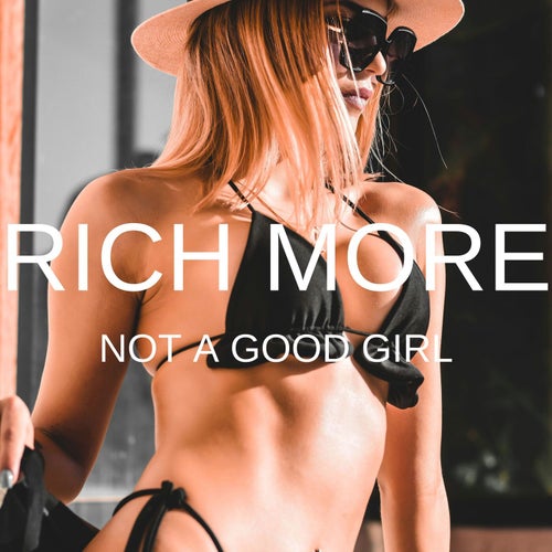 Not a Good Girl