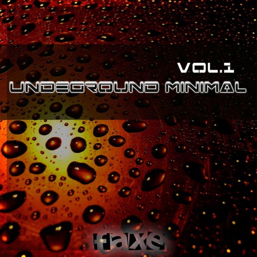 Undeground Minimal, Vol. 1