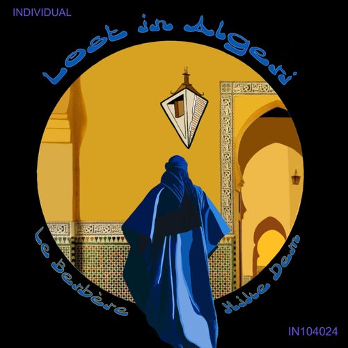 Lost In Algeri (feat. Le Berbere)