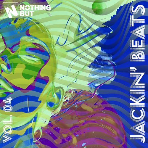 Nothing But... Jackin' Beats, Vol. 04 (2025) - Jackin House,Funky House