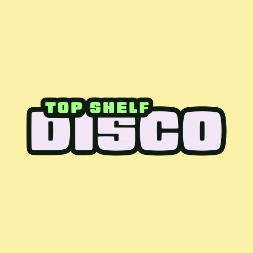 Top Shelf Disco Records
