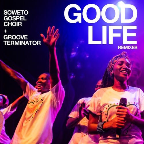 Good Life (Remixes)