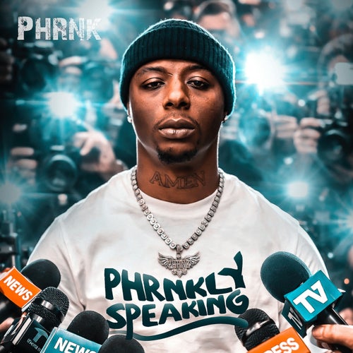 PHRNKLY SPEAKING
