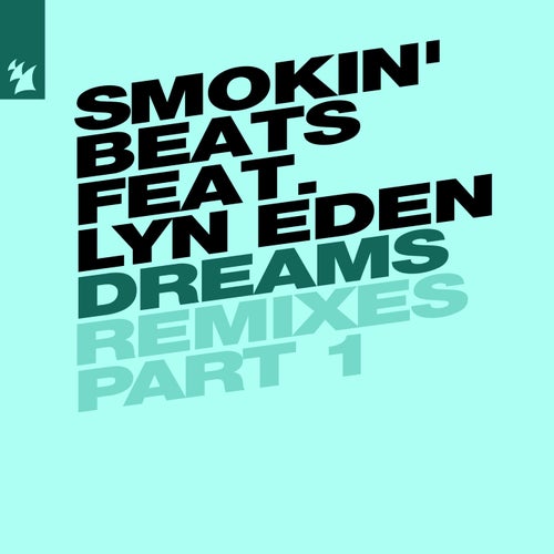 Dreams (Remixes, Part. 1)