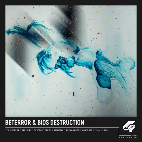 Beterror & Bios Destruction - Amritsar EP (SIN047)