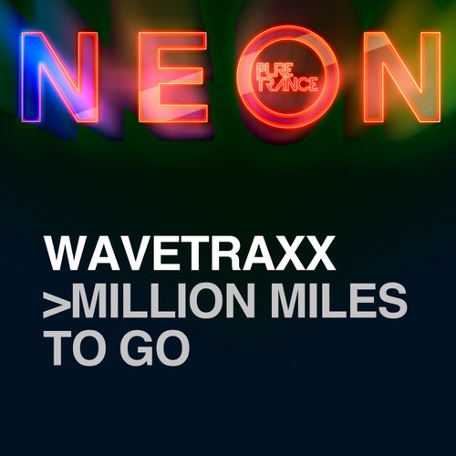 Wavetraxx - Million Miles To Go (2024) 