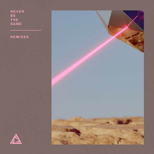 Cover art for Never Be The Same (Remixes)