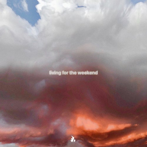 Living for the Weekend