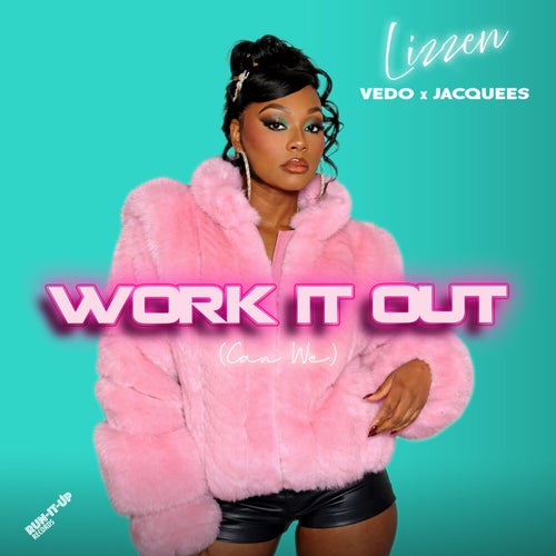 Work It Out (Can We)