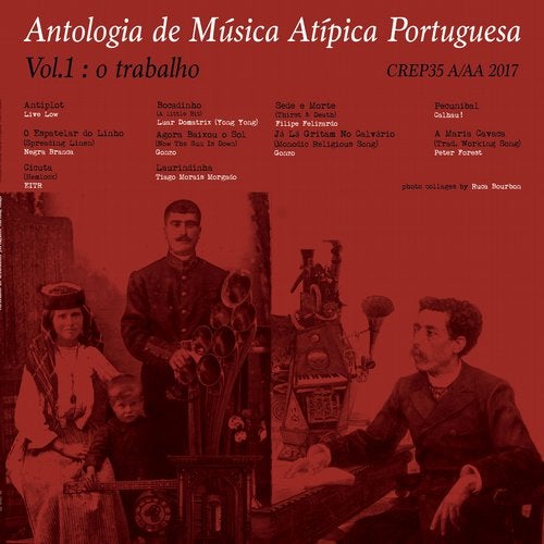 Cover art for Antologia de Musica Atipica Portuguesa, Vol. 1: O Trabalho