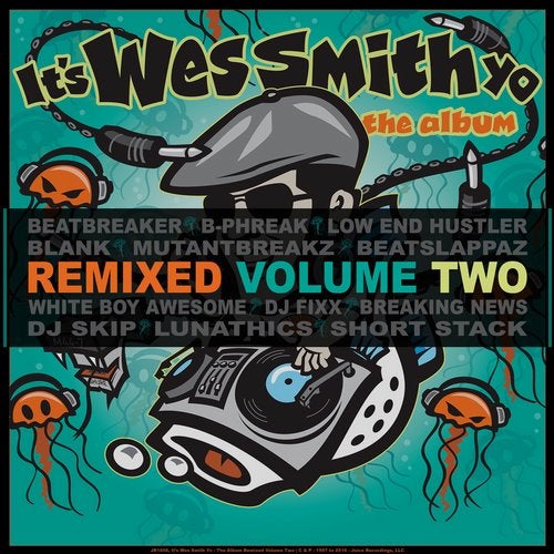 Wes Smith - It's Wes Smith Yo (The Album Remixed Volume Two) [LP] 2016