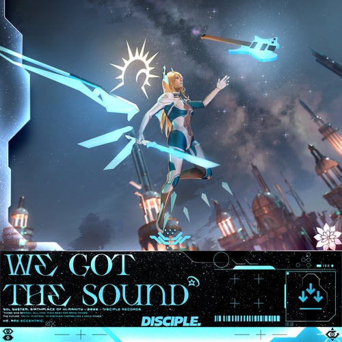we got the sound