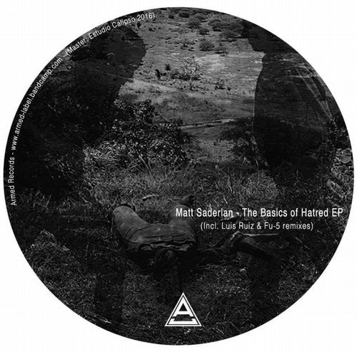 Cover art for The Basics Of Hatred (Incl. Luis Ruiz & FU-5 Remixes)