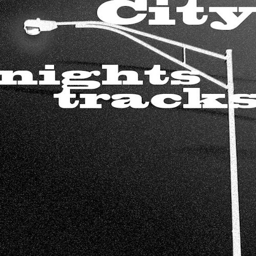 City Nights Tracks