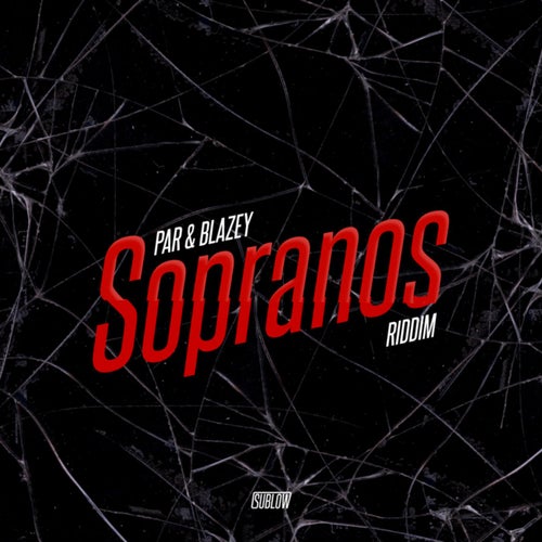 Sopranos Riddim