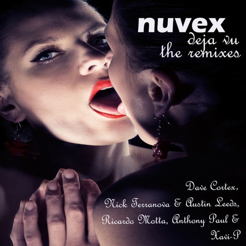 Deja Vu (The Remixes)