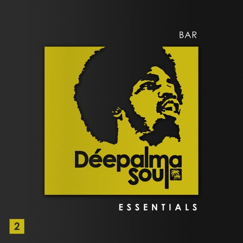 Déepalma Soul Presents: Bar Essentials, Vol. 2