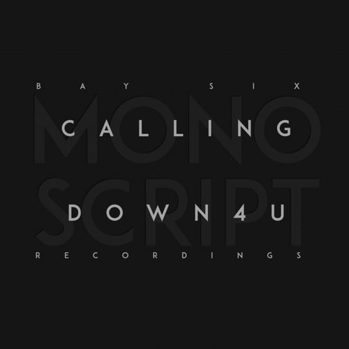 Calling / Down4U (MonoScript VIP)