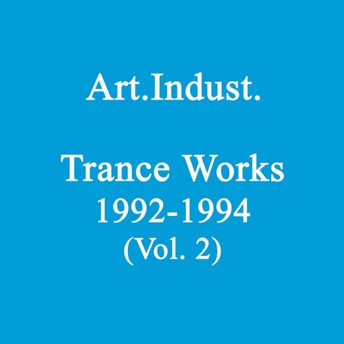 Cover art for Trance Works 1992-1994, Vol. 2