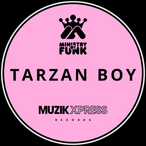 Tarzan Boy