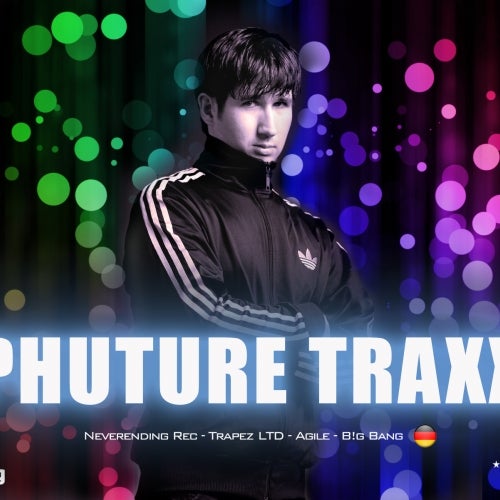 PHUTURE TRAXX