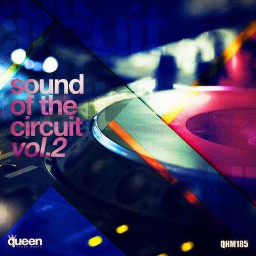 Sound of the Circuit, Vol. 2