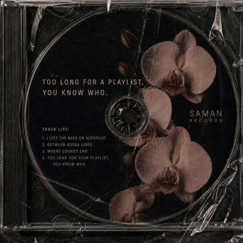 Too Long for a Playlist, You Know Who