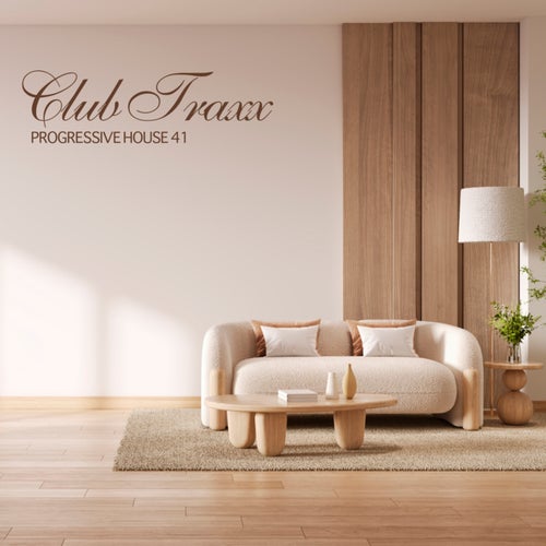 Club Traxx - Progressive House 41