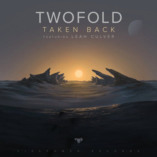 Taken Back (feat. Leah Culver)