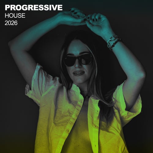 Progressive House 2026