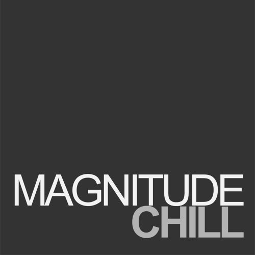 Magnitude Chill