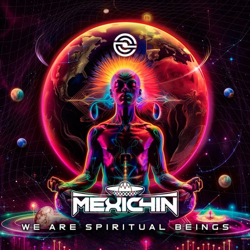  Mexic4in - We Are Spiritual Beings (2024) 