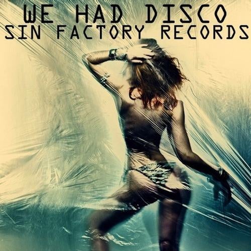 We Had Disco