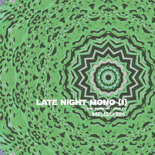Late Night Mono [1]