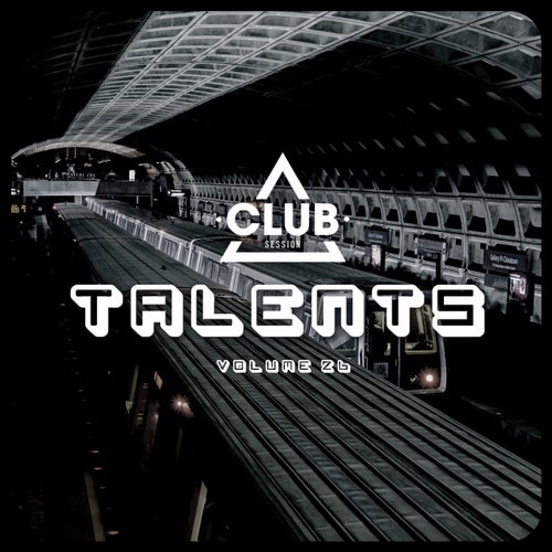 Club Session pres. Talents Vol. 26