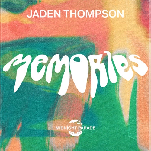 Jaden Thompson - Memories (2023)