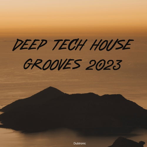 Cover art for Deep Tech House Grooves 2023