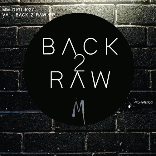 Back 2 Raw EP