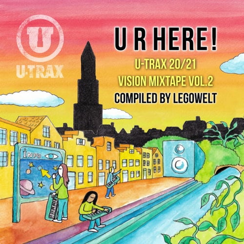 Cover art for U R Here! U-TRAX 20/21 Vision Mixtape, Vol. 2 (Compiled by Legowelt)