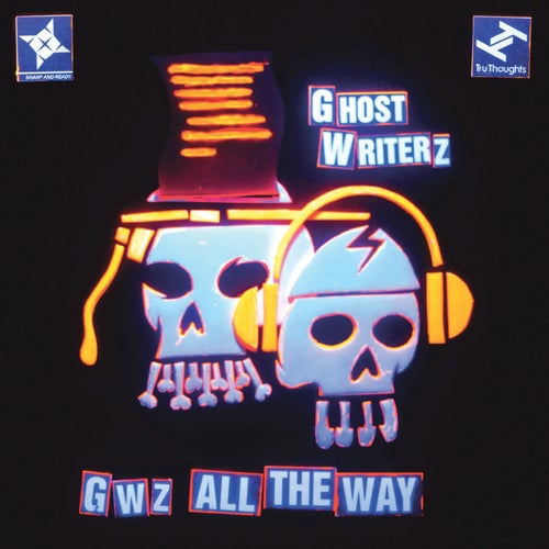 GWz All the Way