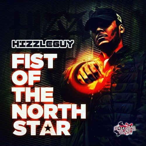 Hizzleguy - Fist of The North Star [EP] 2019