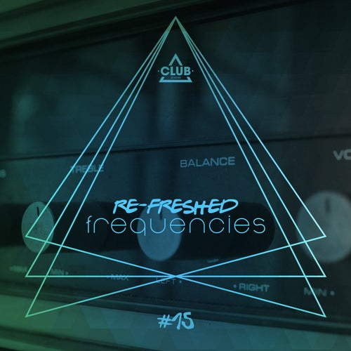 Re-Freshed Frequencies Vol. 15