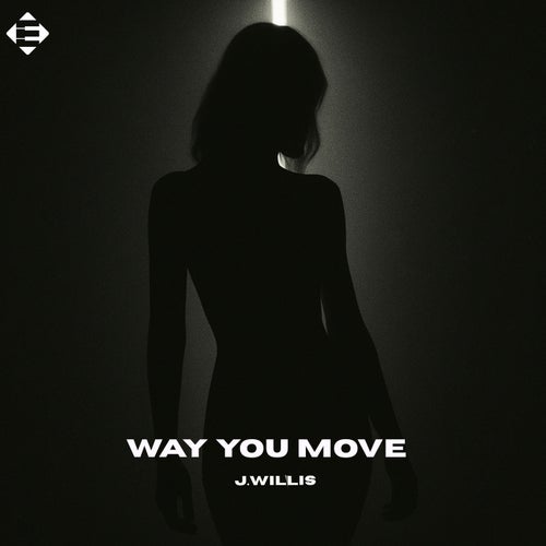 Way You Move