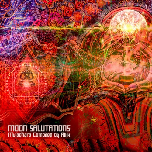 Moon Salutations . Muladhara (Compiled by Allix)