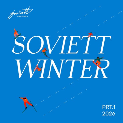 Soviett Winter 2026, Pt. 1