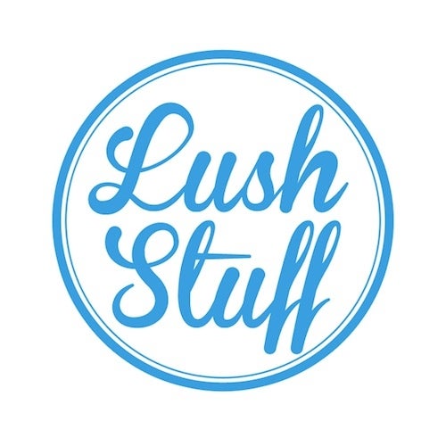 Lush Stuff