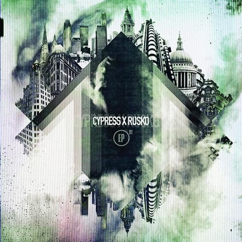 Cypress x Rusko EP