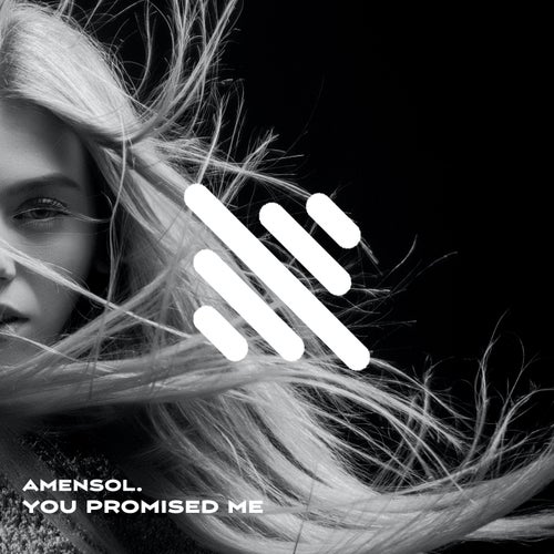 You Promised Me